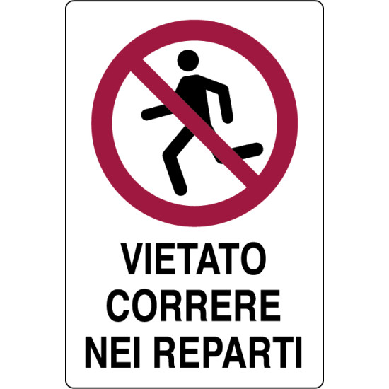 VIETATO CORRERE NEI REPARTI