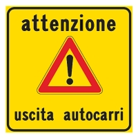 Attenzione uscita autocarri