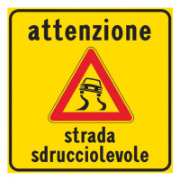 Attenzione strada sdrucciolevole